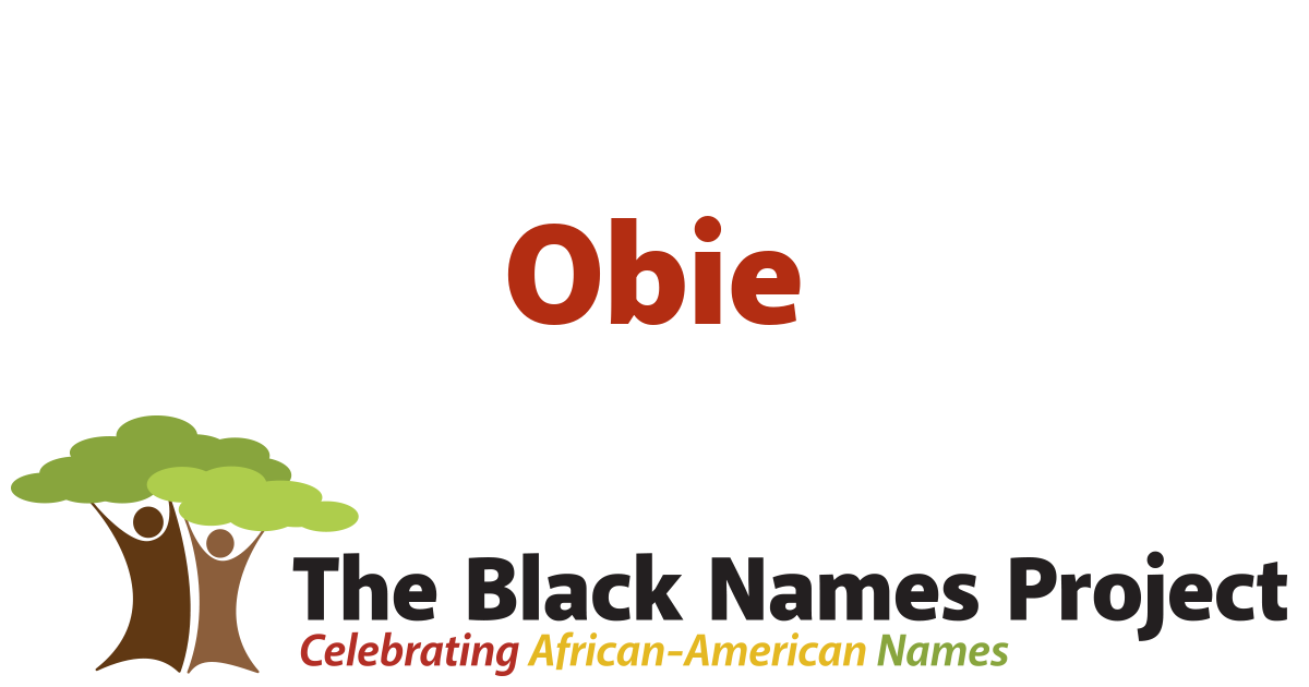 Obie | The Black Names Project